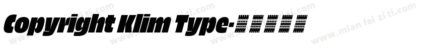 Copyright Klim Type字体转换